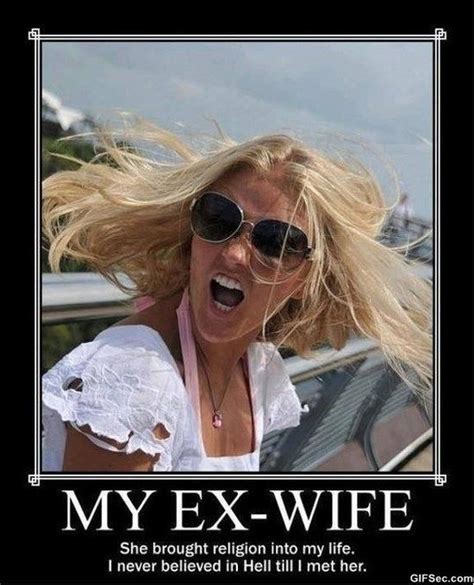 sexy ex wife|'I was an ex.